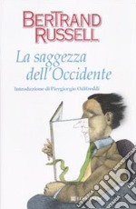 La saggezza dell'Occidente libro