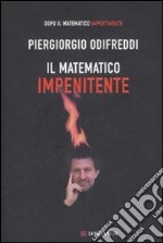 Il matematico impenitente libro