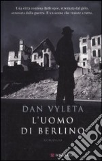 L'Uomo di Berlino libro