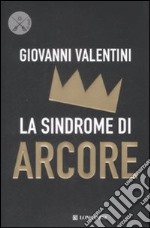 La sindrome di Arcore libro