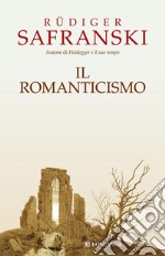 Il Romanticismo libro