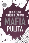 Mafia Pulita libro