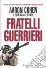 Fratelli guerrieri