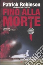 Fino alla morte