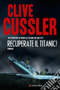 Recuperate il Titanic!