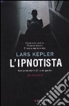 L'Ipnotista libro di Kepler Lars
