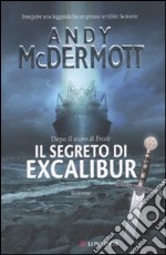 Il Segreto di Excalibur libro