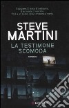 La Testimone scomoda libro