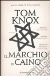 Il Marchio di Caino libro di Knox Tom