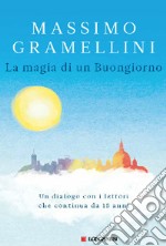 La magia di un buongiorno libro