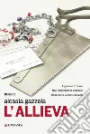 L'Allieva libro
