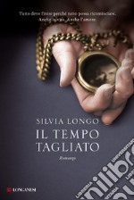 Il tempo tagliato libro