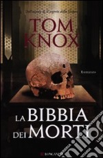 La bibbia dei morti libro