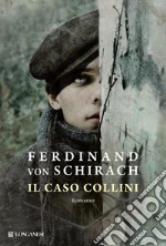 Il caso Collini libro