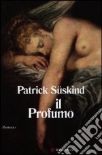 Il profumo libro