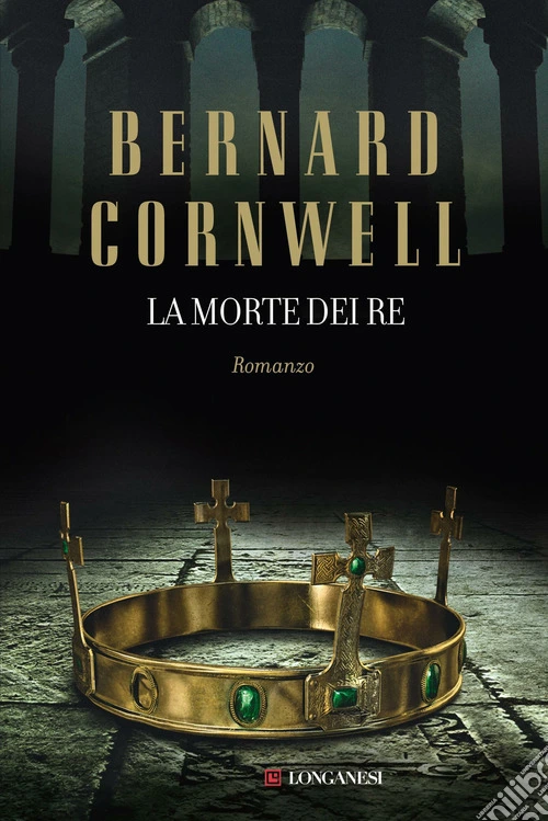 La morte dei re. Le storie dei re sassoni