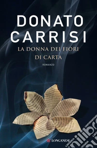 La donna dei fiori di carta libro