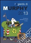 L'agenda di Murphy 2013 libro