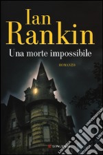 Una morte impossibile libro