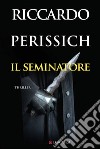 Il seminatore libro