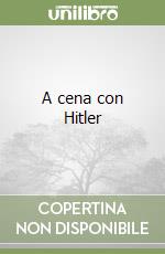 A cena con Hitler