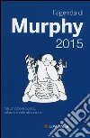 L'agenda di Murphy 2015 libro