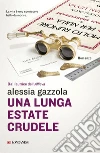 Una lunga estate crudele libro