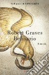 Belisario libro di Graves Robert
