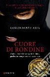 Cuore di rondine. E-book. Formato EPUB ebook