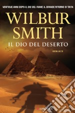 Il dio del deserto libro