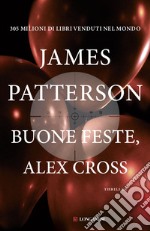 Buone feste, Alex Cross libro