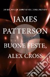 Buone feste, Alex Cross libro