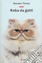 Roba da gatti libro