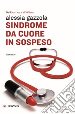 Sindrome da cuore in sospeso libro