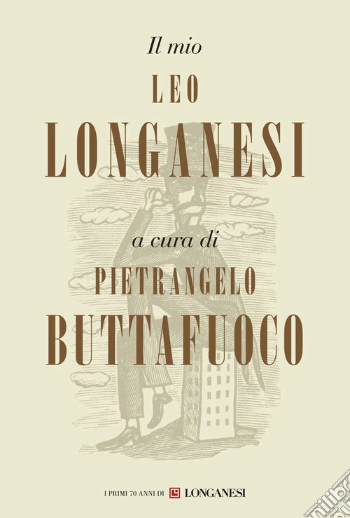 Il mio Leo Longanesi