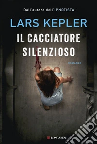 Il cacciatore silenzioso