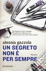 Un segreto non è per sempre libro