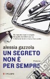 Un segreto non è per sempre libro