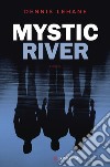 Mystic River libro