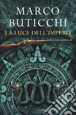 La luce dell'impero libro