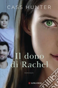 Il dono di Rachel