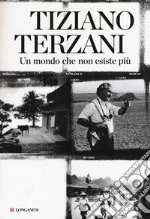 Un mondo che non esiste più libro