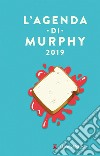 L'agenda di Murphy 2019 libro