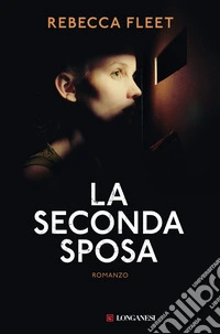 La seconda sposa