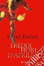 Freddi fiori d'aprile libro