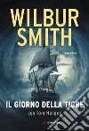 Il giorno della tigre libro di Smith Wilbur Harper Tom