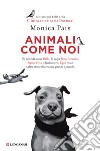 Animali come noi libro