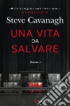 Una vita da salvare libro