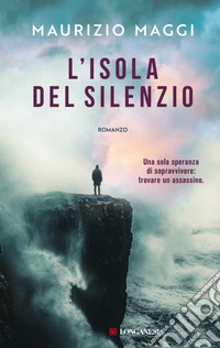 L'isola del silenzio libro