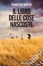 Il libro delle cose nascoste libro